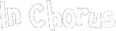 In Chorus Logo